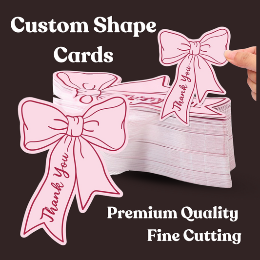 Custom Shape/Die-Cut Thank You, Business, Visiting Cards - Premium Quality