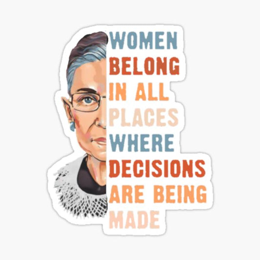 Women Belong In All Place Sticker
